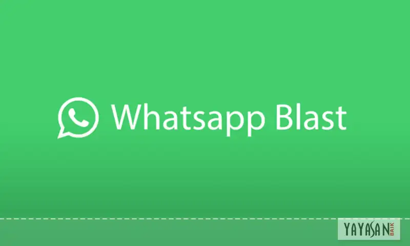 Whatsapp blast
