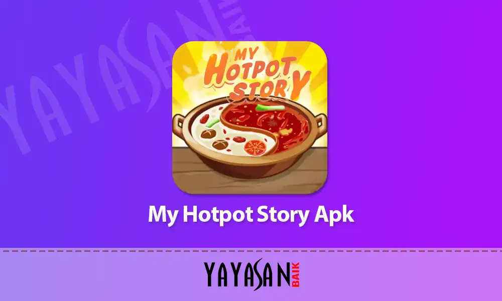 my hotpot story mod apk